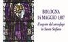Bologna 14 maggio 1307. Il segreto del sarcofago in Santo Stefano