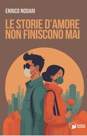 Le storie d'amore non finiscono mai