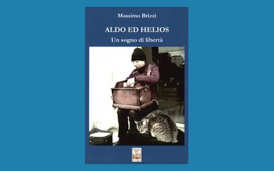 Aldo e Helios, un sogno di libertà