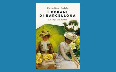 I gerani di Barcellona. La saga dei Torres