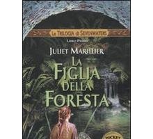La figlia della foresta