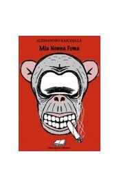 Mia Nonna Fuma