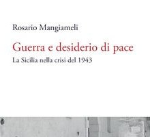 Guerra e desiderio di pace: la Sicilia nella crisi del 1943