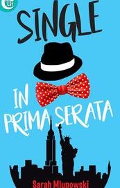 Single in prima serata
