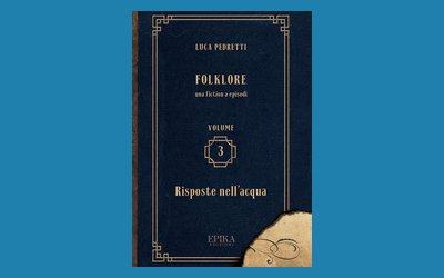 Folklore. Risposte nell'acqua