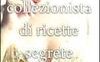 La collezionista di ricette segrete