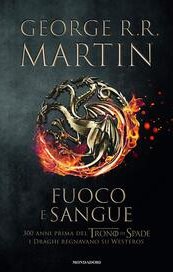 Fuoco e Sangue. House of the Dragon