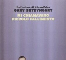 Mi chiamavano piccolo fallimento