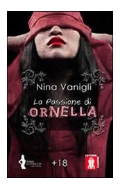La passione di Ornella