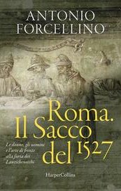 Roma. Il sacco del 1527