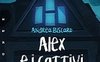 Alex e i cattivi pensieri