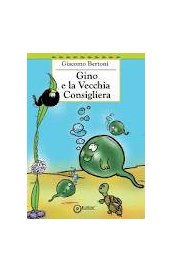 Gino e la Vecchia Consigliera