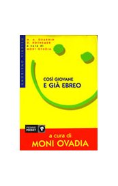 Così giovane e già ebreo