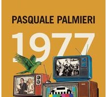 1977 L'Italia leggera nell'anno del movimento
