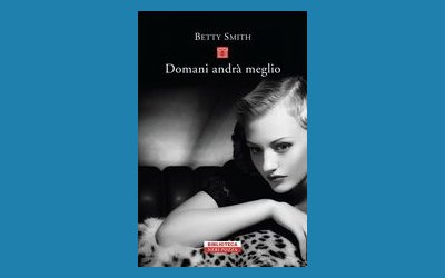 Domani andrà meglio
