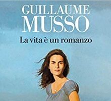 La vita è un romanzo
