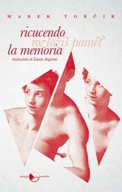 Ricucendo la memoria