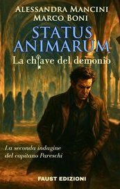 Status animarum. La chiave del demonio. La seconda indagine del capitano Pareschi