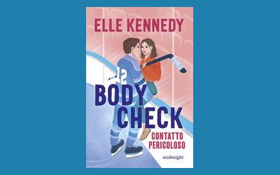 Body check. Contatto pericoloso