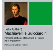 Machiavelli e Guicciardini