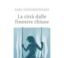 La città dalle finestre chiuse