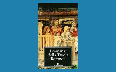 I romanzi della Tavola Rotonda