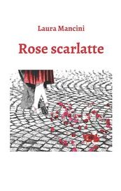 Rose scarlatte