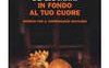 In fondo al tuo cuore. Inferno per il commissario Ricciardi