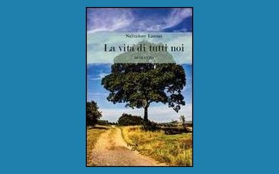 La vita di tutti noi