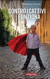 Contro i cattivi funziona