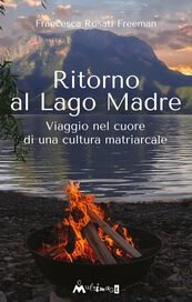 Ritorno al Lago Madre