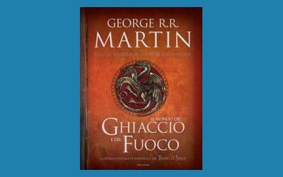 Il Mondo del Ghiaccio e del Fuoco