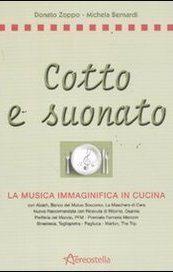 Cotto e suonato. La musica immaginifica in cucina
