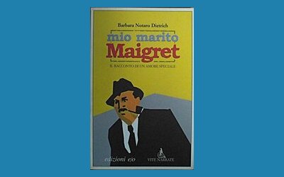 Mio marito Maigret. Il racconto di un amore speciale