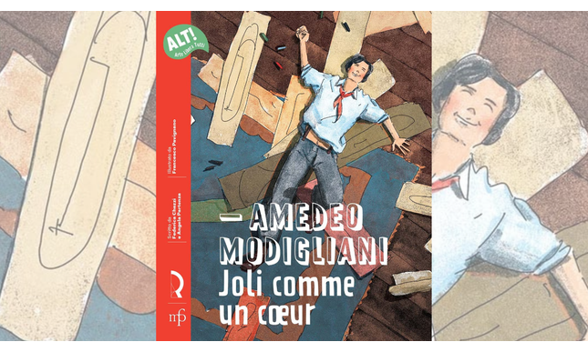 Amedeo Modigliani. Joli comme un coeur: un libro per piccoli lettori dedicato al celebre pittore