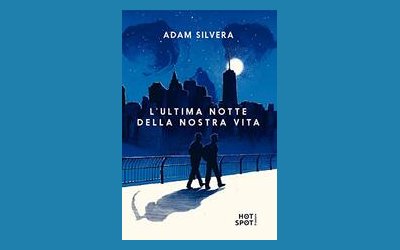 L'ultima notte della nostra vita