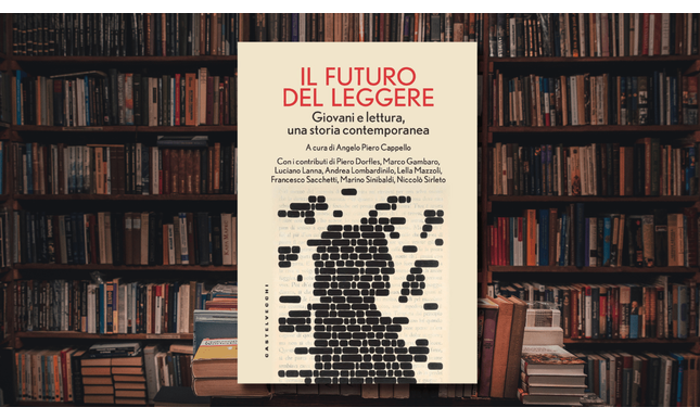 “Il futuro del leggere”: giovani e lettura, un'indagine nazionale