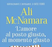 L'amore al posto giusto, al momento giusto