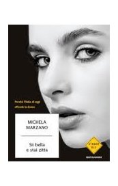 Sii bella e stai zitta