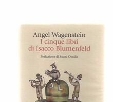 I cinque libri di Isacco Blumenfeld
