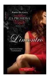 L'incontro. La promessa
