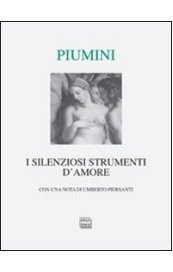 I silenziosi strumenti d'amore