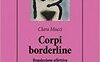 Corpi bordeline. Regolazione affettiva e clinica dei disturbi di personalità