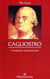 Cagliostro. Il maestro sconosciuto