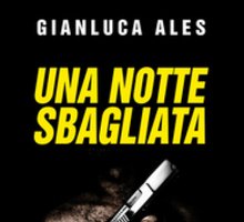 Una notte sbagliata