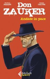 Don Zauker. Andate in pace