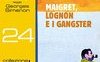 Maigret, Lognon e i gangster di Georges Simenon (audiolibro)