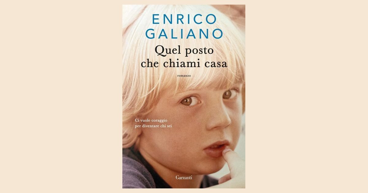 Quel posto che chiami casa - Enrico Galiano - Recensione libro