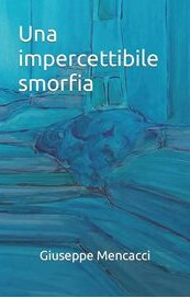 Una impercettibile smorfia