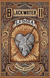 La diga. La serie di Blackwater II